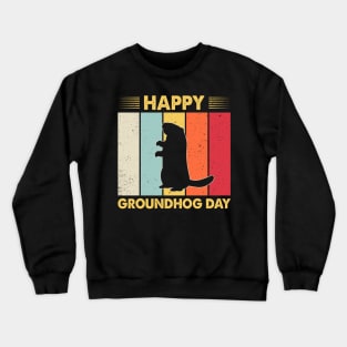 Happy Groundhog Day Crewneck Sweatshirt